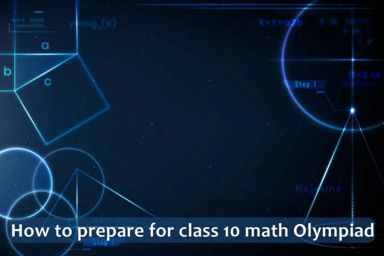 How to prepare for class 10 math Olympiad