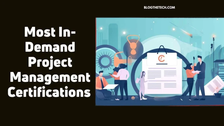 8 Most In-Demand Project Management Certifications of 2023
