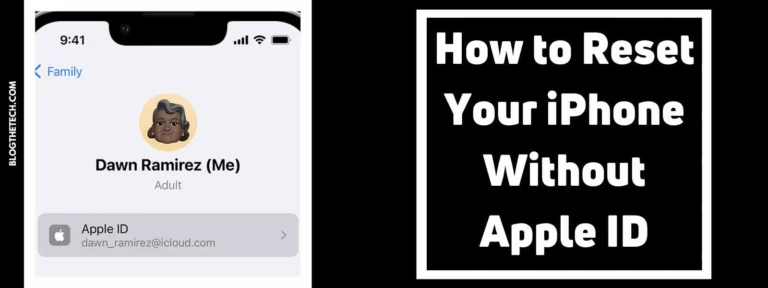 How to Reset Your iPhone Without Apple ID