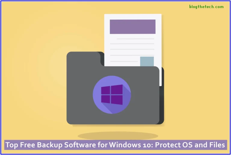 Top Free Backup Software for Windows 10: Protect OS and Files