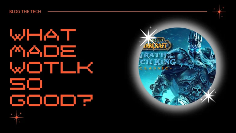 What made WotLK so good?