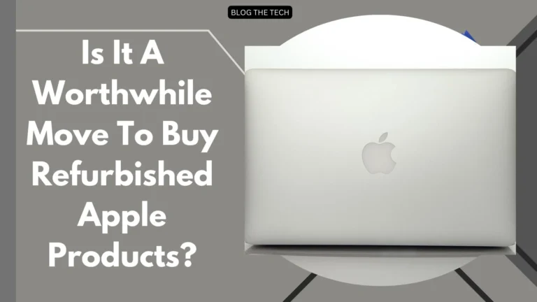 Is It A Worthwhile Move To Buy Refurbished Apple Products?