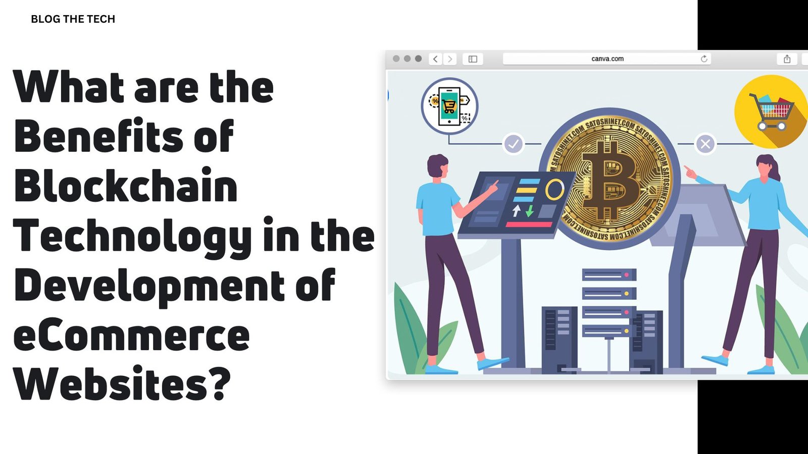 What are the Benefits of Blockchain Technology in the Development of eCommerce Websites?