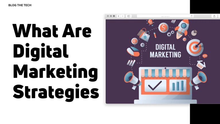 What Are Digital Marketing Strategies?