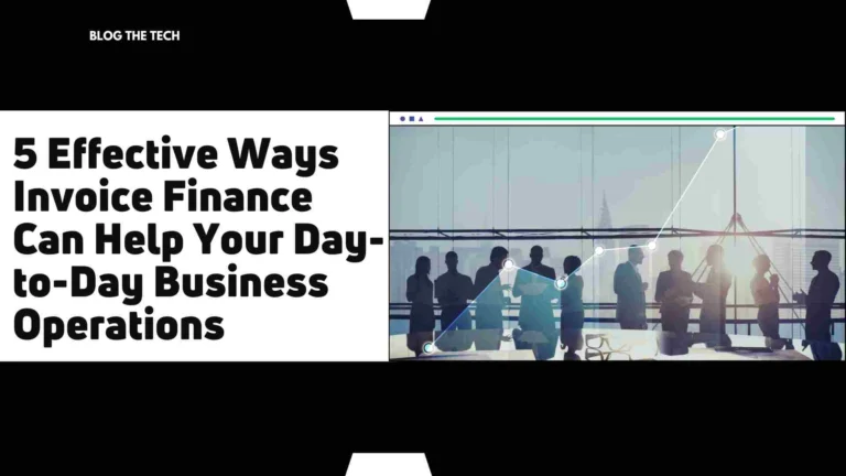 5 Effective Ways Invoice Finance Can Help Day‑to‑Day Business Operations (2026 Guide)
