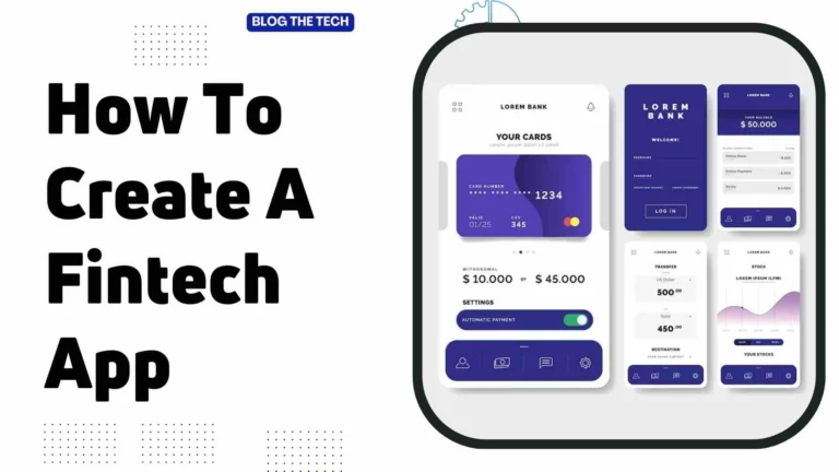 How To Create A Fintech App