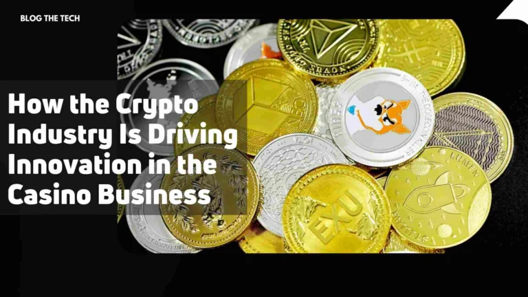 How the Crypto Industry Is Driving Innovation in the Casino Business