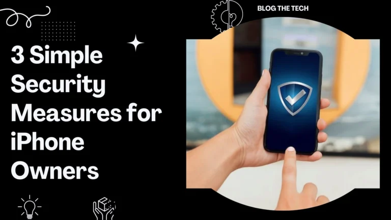 3 Simple Security Measures for iPhone Owners