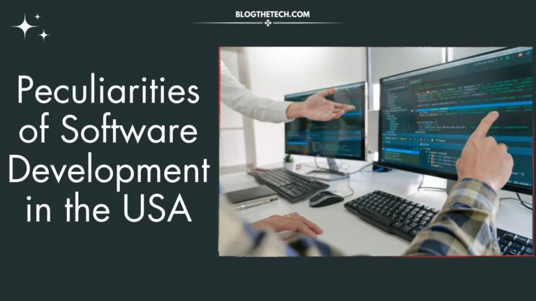 Peculiarities of Software Development in the USA