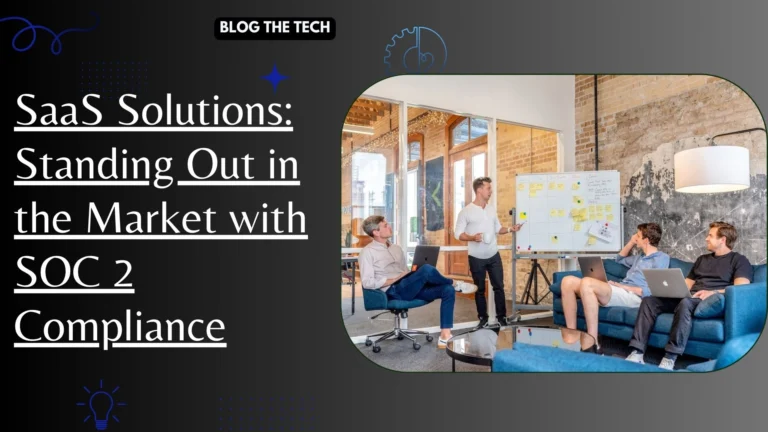 Leveraging SOC 2 Compliance for SaaS Success
