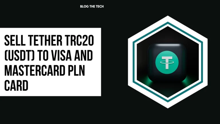 Sell Tether TRC20 (USDT) to Visa and MasterCard PLN card