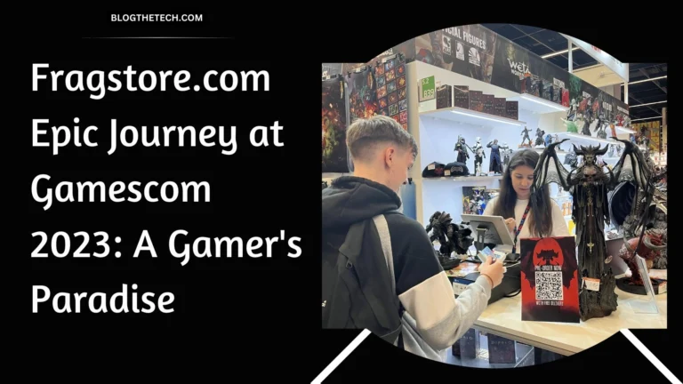 Fragstore.com Epic Journey at Gamescom 2023: A Gamer’s Paradise