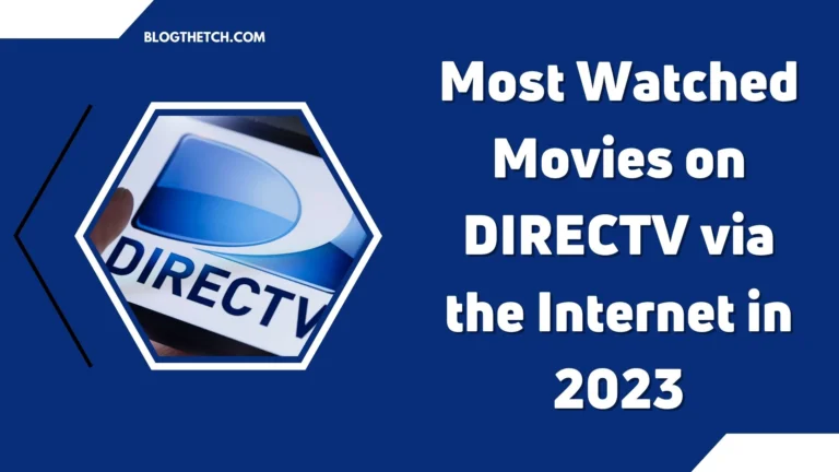 Most Watched Movies on DIRECTV via the Internet in 2023