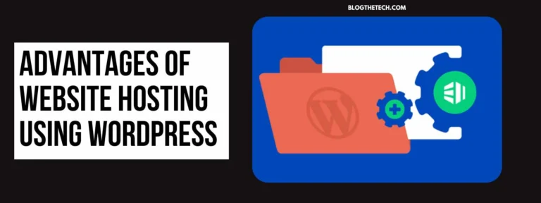 Advantages of Website Hosting Using WordPress