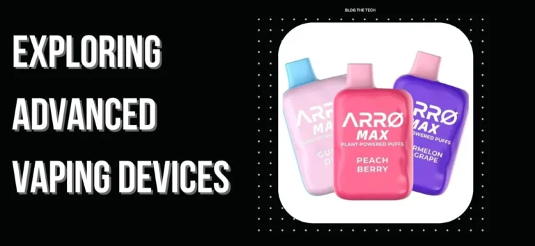 Exploring Advanced Vaping Devices: Tech Insights