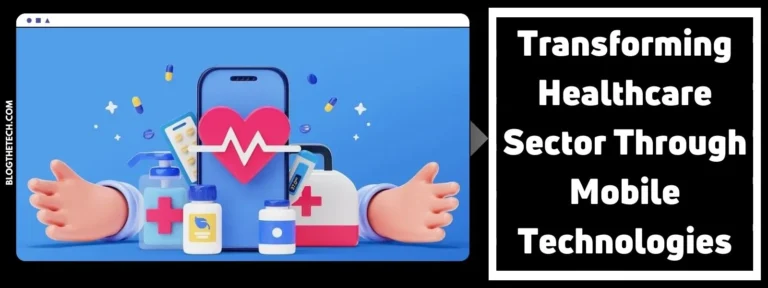 Healthcare Mobile Technologies