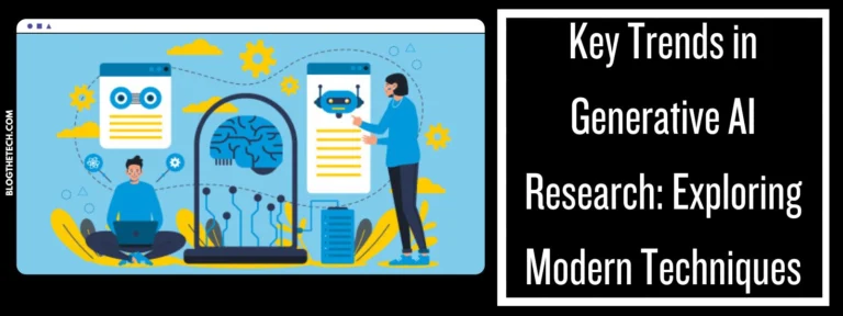 Article Featured Image For Key Trends in Generative AI Research - Exploring Modern Techniques