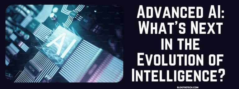 Advanced AI What’s Next in the Evolution of Intelligence