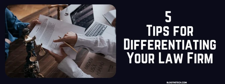 5 Tips for Differentiating Your Law Firm