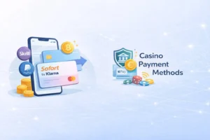 Casino payment methods illustration showing Skrill, PayPal, Sofort by Klarna, Bitcoin, Mastercard, Apple Pay, euro coins, and casino chips with a secure bank shield.